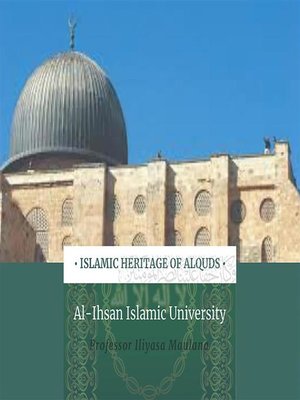 cover image of Islamic Heritage of Alquds